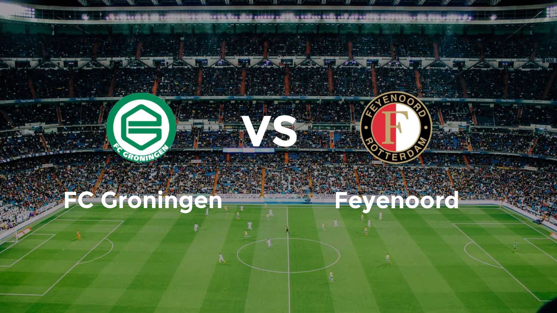 Où regarder FC Groningen – Feyenoord sur quelle chaîne (28 sept. 2025)
