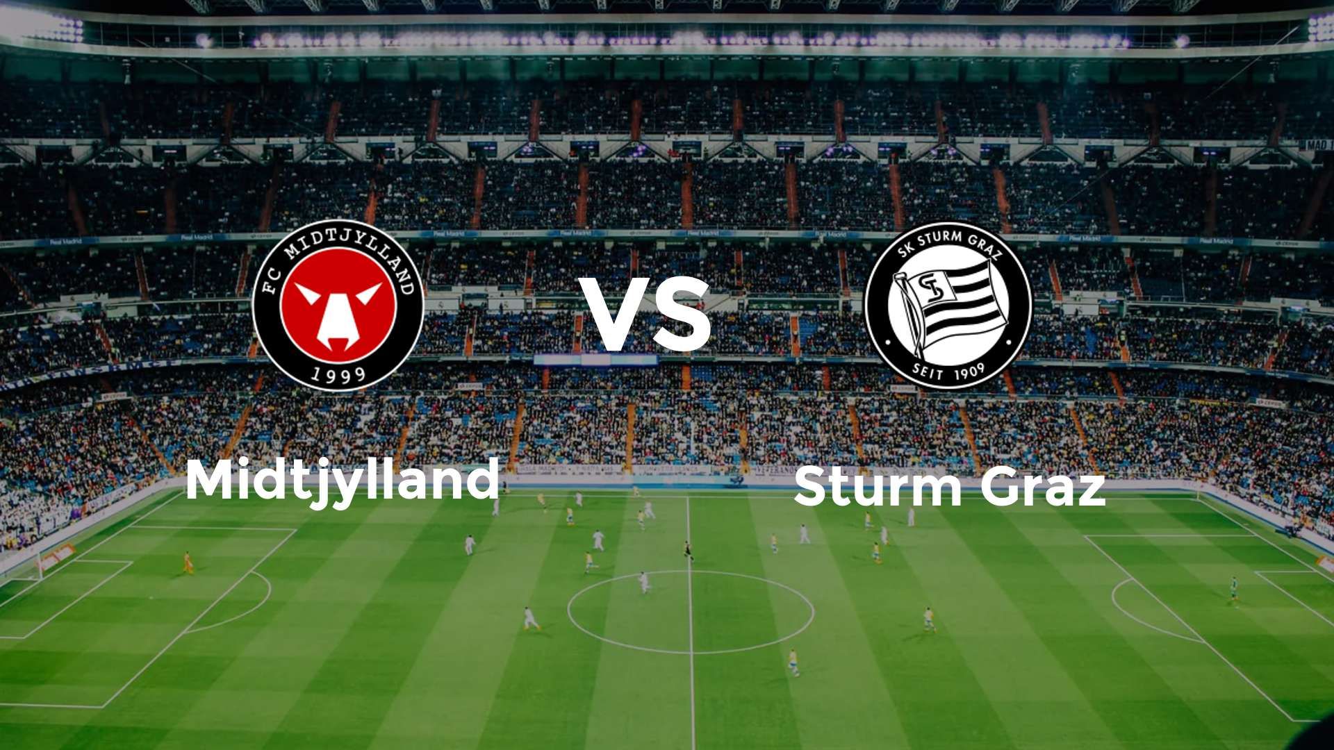 Où regarder Midtjylland – Sturm Graz sur quelle chaîne (24 sept. 2025)