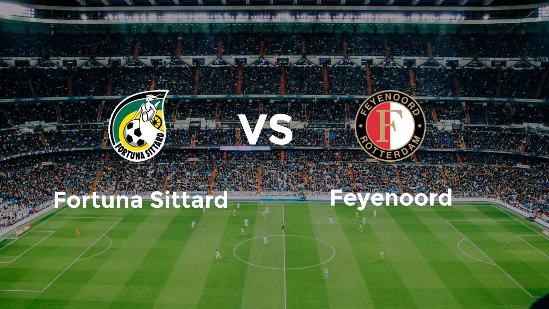 Où regarder Fortuna Sittard – Feyenoord sur quelle chaîne (3 mai 2026)