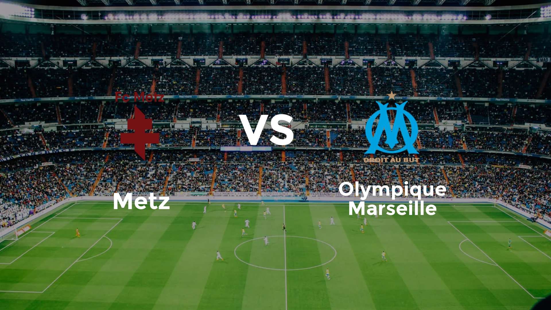 Metz – OM : Match Ligue 1 (4 oct. 2025)