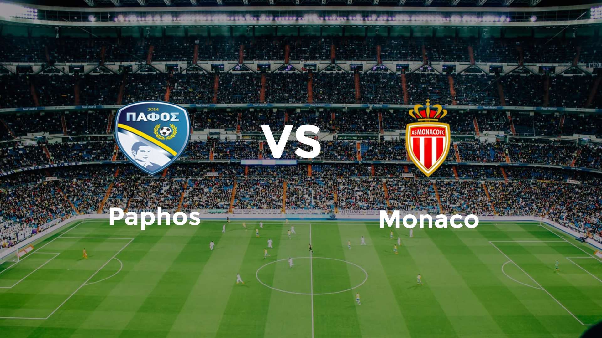 teilnehmer paphos fc gegen as monaco