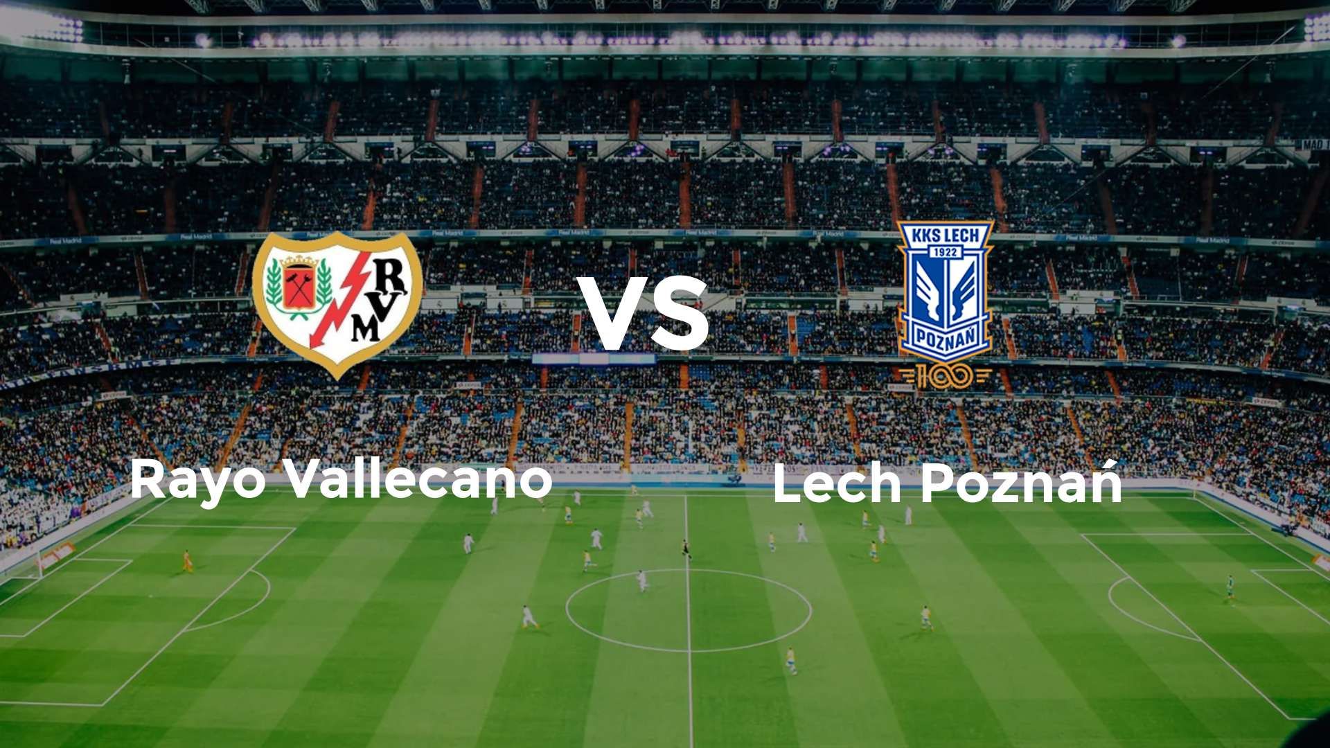 Où regarder Rayo Vallecano – Lech Poznań sur quelle chaîne (6 nov. 2025)