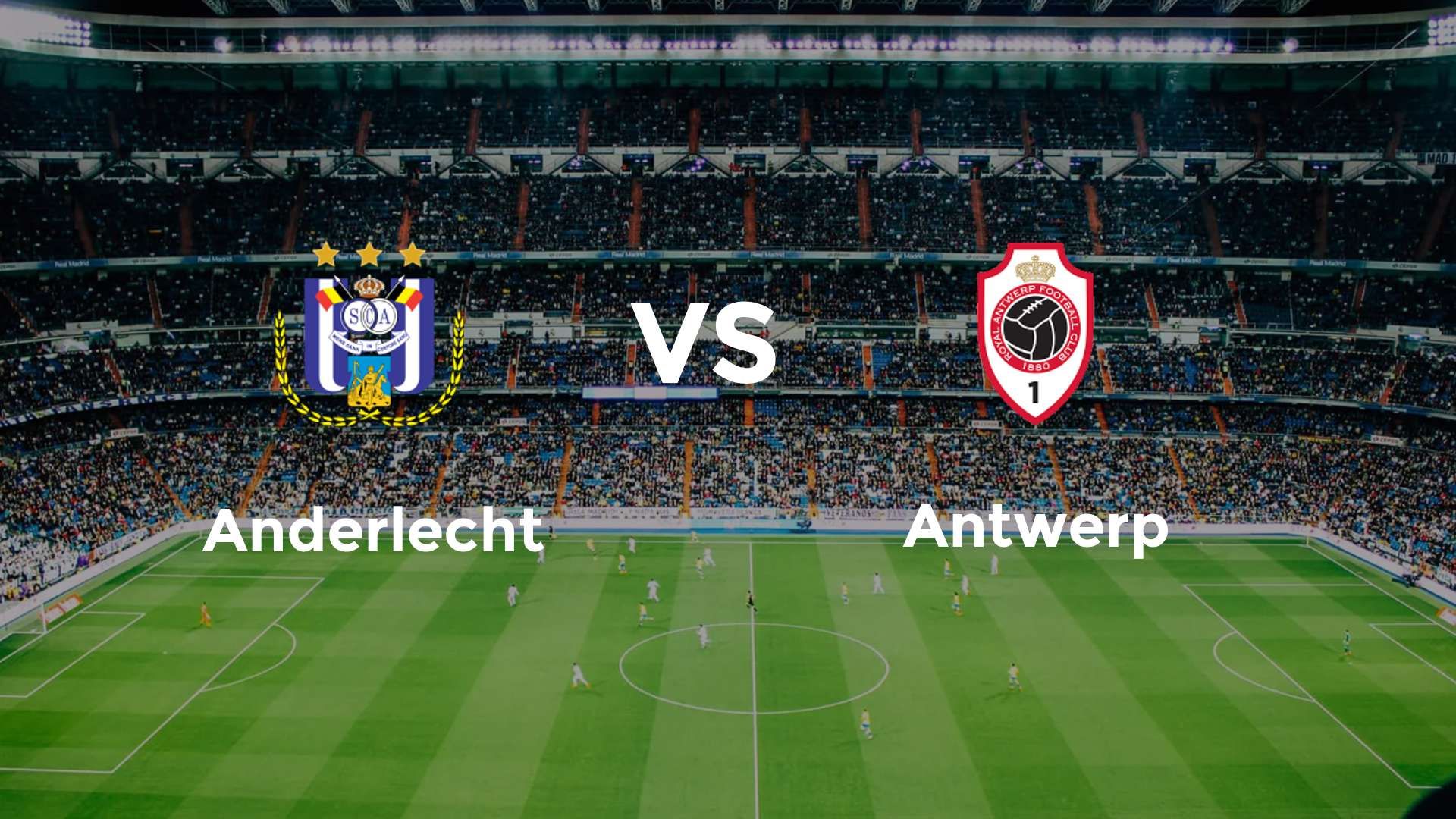 Où regarder Anderlecht – Antwerp sur quelle chaîne (20 sept. 2025)
